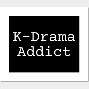 K-Drama Addict Posters and Art